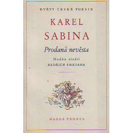 Prodaná nevěsta (Bedřich Smetana) (edice: Květy české poesie) [opera, libreto]